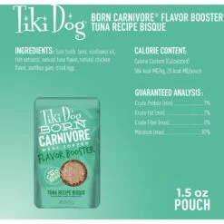 Tiki Dog Born Carnivore Flavor Booster Tuna Bisque Non-GMO Wet Dog Food Topper -Cozy Paws 145234 PT3. AC SS1800 V1701796197