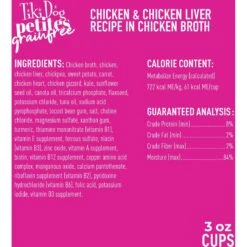 Tiki Dog Aloha Petites Chicken & Chicken Liver Recipe In Chicken Broth Wet Dog Food, 3-oz Cup, Case Of 4 -Cozy Paws 333554 PT2. AC SS1800 V1633398125