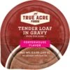 True Acre Foods Porterhouse Flavor Tender Loaf In Gravy, Wet Dog Food Cups 1 True Acre Foods Porterhouse Flavor Tender Loaf In Gravy, Wet Dog Food Cups -Cozy Paws 569302 MAIN. AC SS1800 V1674852542